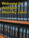 Arlington Attorney Jobs