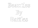Beauties By Battles