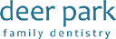 Deer Park Family Dentistry