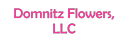 Domnitz Flowers LLC