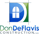 Don DeFlavis Construction , llc CALL TODAY