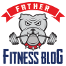Father Fitness Blog