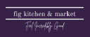Fig Kitchen & Market logo