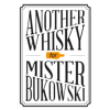 Anotherwhiskyformisterbukowski.com logo