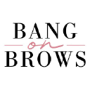 Bang on Brows