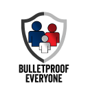 Bulletproof Everyone