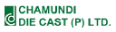 Chamundi Die Cast Pvt. Ltd. - India