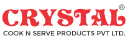Crystal Cook-N-Serve Products Pvt Ltd