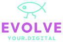 Evolve Your Digital
