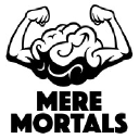 Mere Mortals
