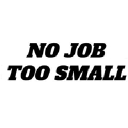 No Job To Small
