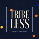 Tribeless | #SeeTheHumanFirst