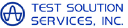 Test Solution Services, Inc.