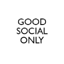 Good Social Only