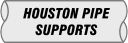 Houston Pipe Supports LLC