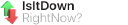 Isitdownrightnow