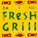 Jim & Rob's Fresh Grill