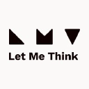 LET ME THINK