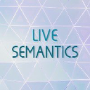 Live Semantics