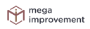 Mega Improvement