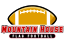 Mountain House Flag Football Inc