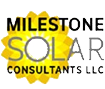 MILESTONE SOLAR CONSULTANTS, LLC