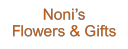Noni's Flowers & Gifts