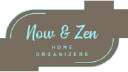 Now & Zen Home Organizers