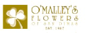O'Malley's Flowers
