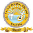 P. K. ROY MEMORIAL COLLEGE