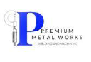 Premium Metal Works
