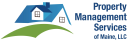 PROPERTY MANAGEMENT SERVICES OF MAINE LLC