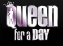 Queen For a Day