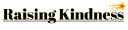 Raising Kindness | Kindness Kids