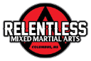 Relentless Mixed Martial Arts