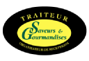 SAVEURS ET GOURMANDISES