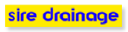 SIRE DRAINAGE S A