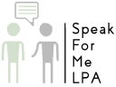 Speak For Me LPA