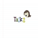 talk2.world