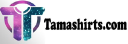 Tamashirts