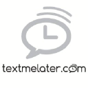 textmelater.com