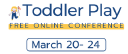Toddler Play Conference