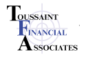 Toussaint Financial Associates