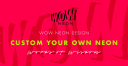 Wow Neon Design
