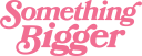 Logo for youaresomethingbigger.com