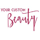 Your Custom Beauty
